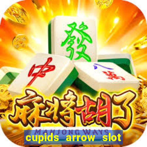 cupids arrow slot free play