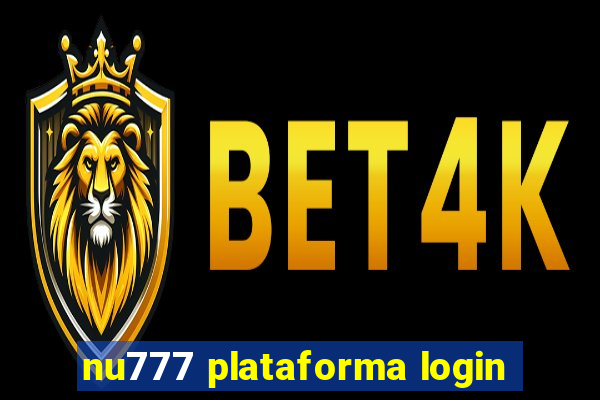 nu777 plataforma login