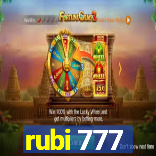 rubi 777