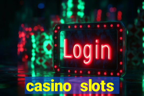 casino slots games-vegas slot