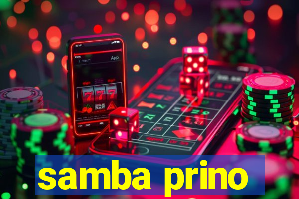 samba prino