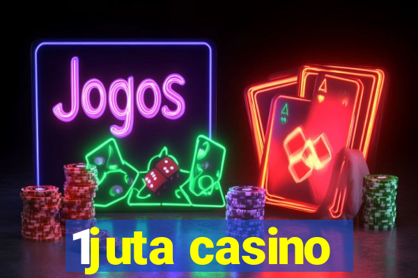 1juta casino