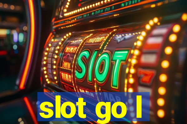 slot go l