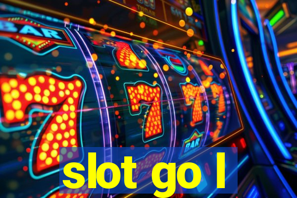 slot go l