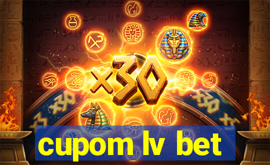 cupom lv bet