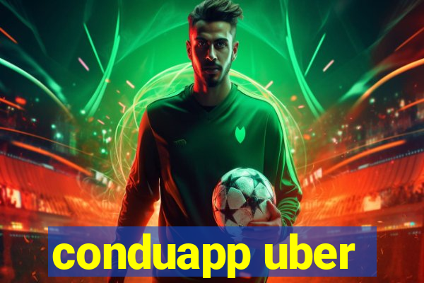 conduapp uber