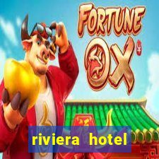 riviera hotel casino las vegas