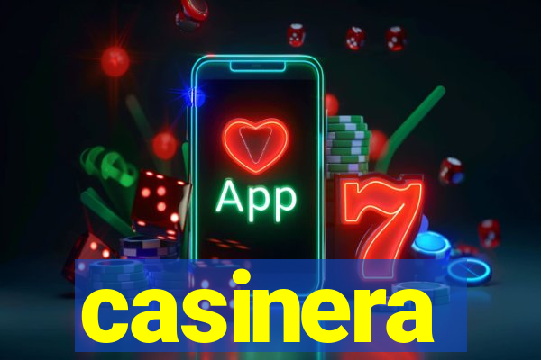 casinera