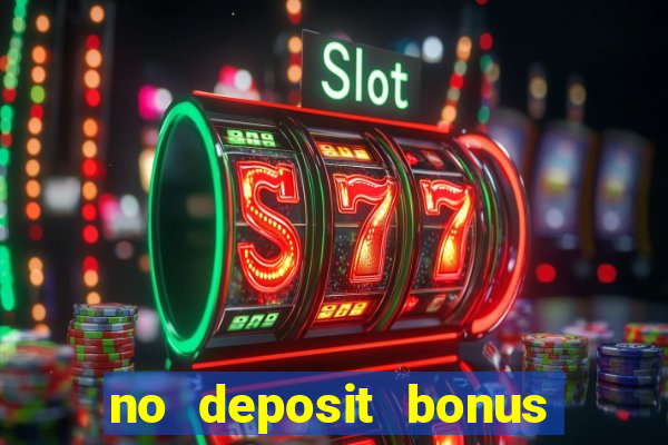 no deposit bonus codes for captain jack casino