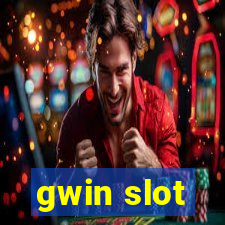 gwin slot