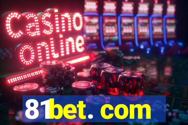 81bet. com