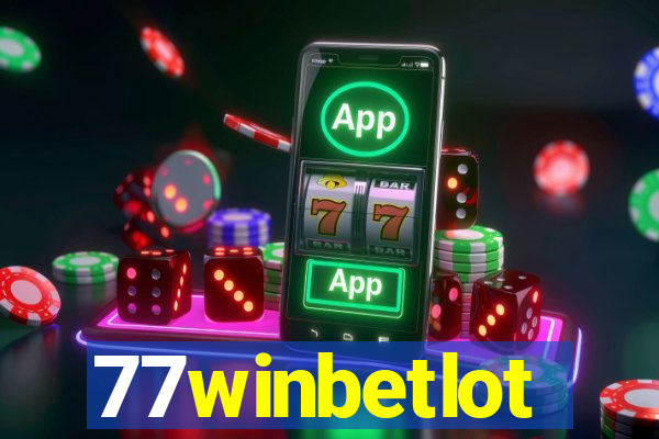 77winbetlot