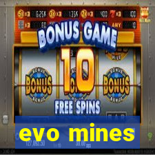 evo mines