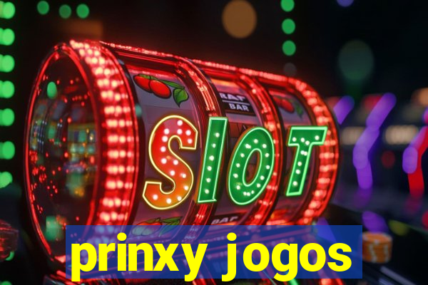 prinxy jogos