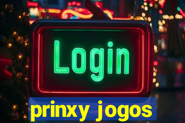 prinxy jogos