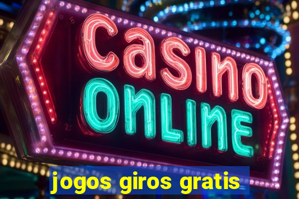 jogos giros gratis