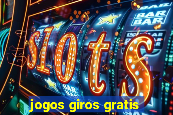 jogos giros gratis