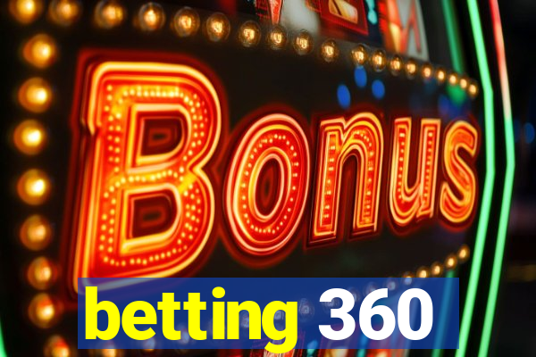 betting 360