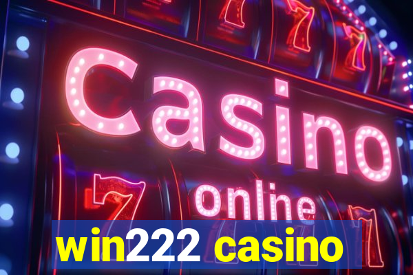 win222 casino