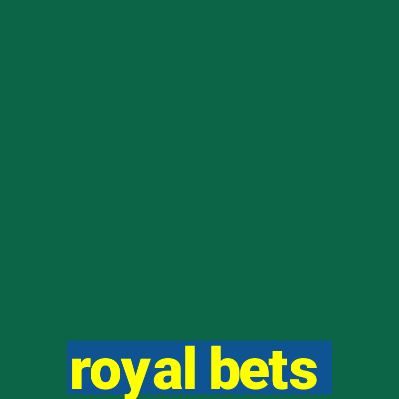 royal bets