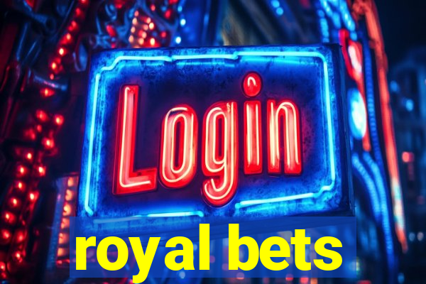 royal bets