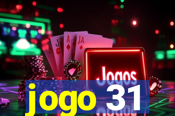 jogo 31