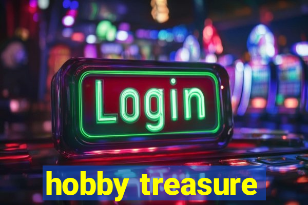 hobby treasure