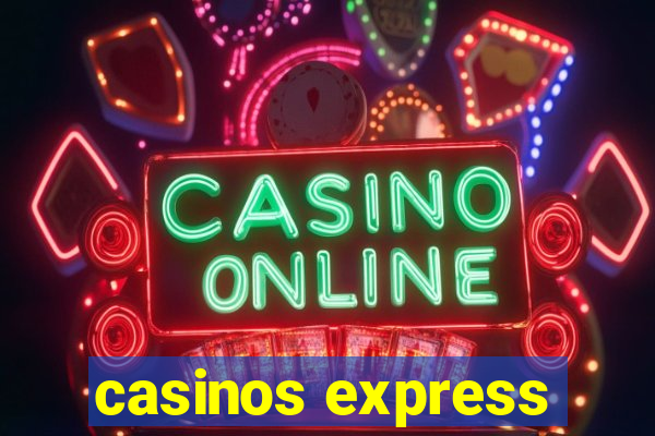 casinos express