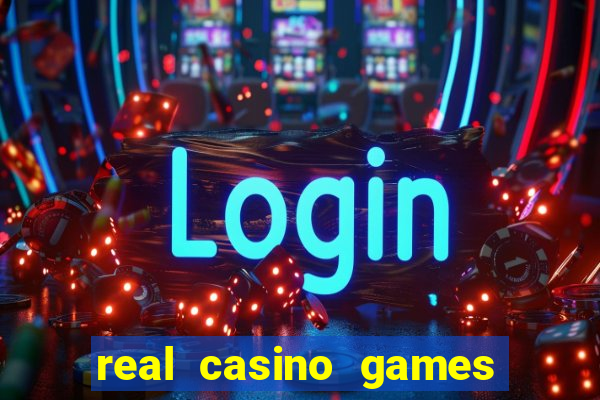 real casino games for real money