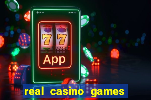 real casino games for real money