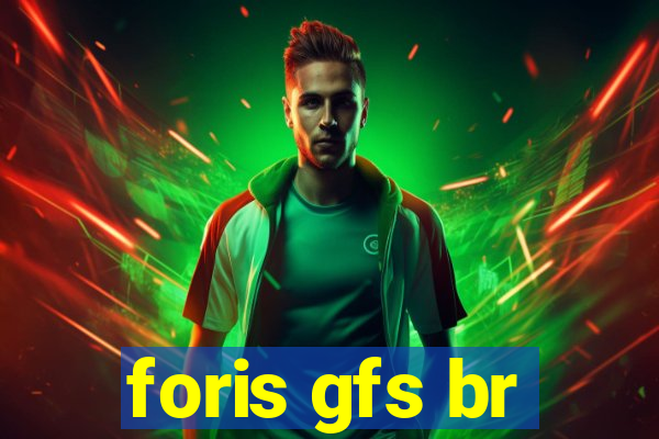 foris gfs br