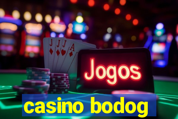 casino bodog