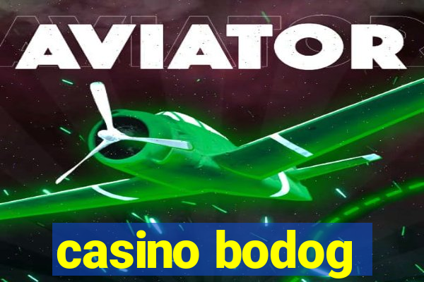 casino bodog