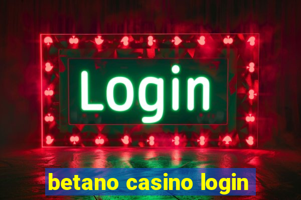 betano casino login