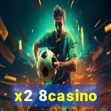 x2 8casino