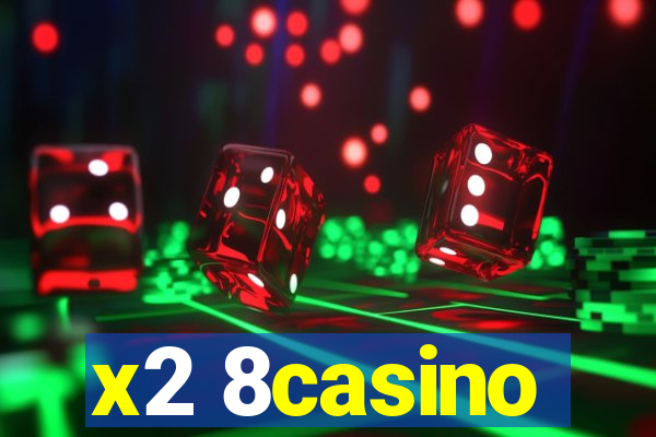 x2 8casino