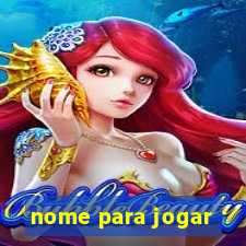 nome para jogar