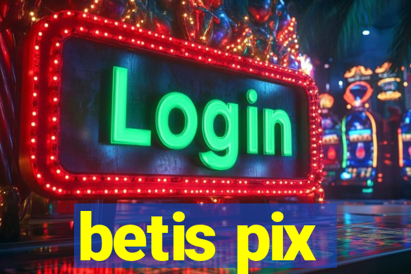 betis pix