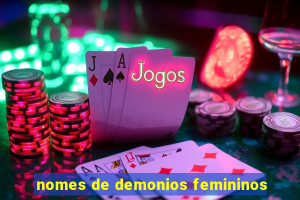 nomes de demonios femininos