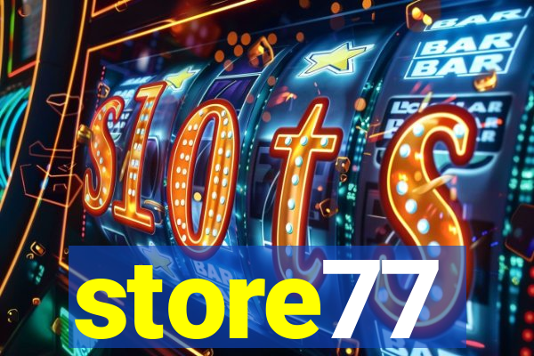 store77