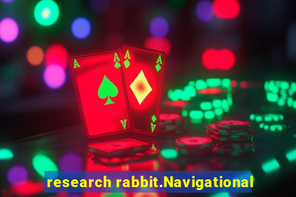 research rabbit.Navigational