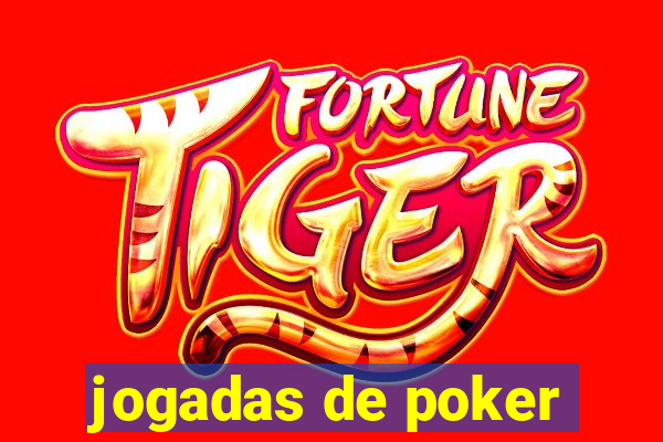 jogadas de poker