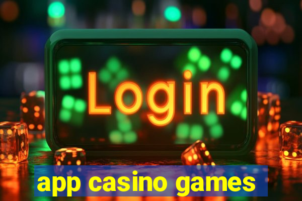 app casino games