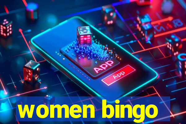 women bingo