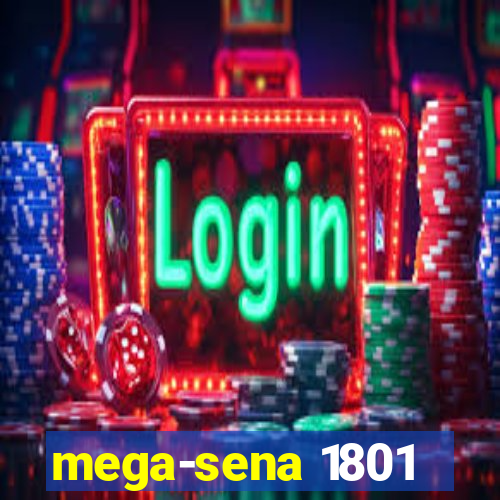 mega-sena 1801