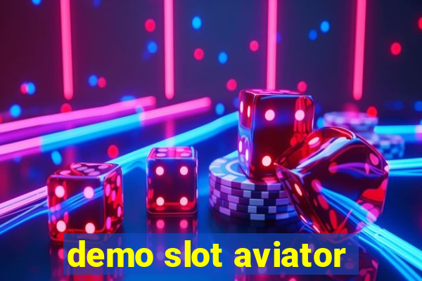 demo slot aviator