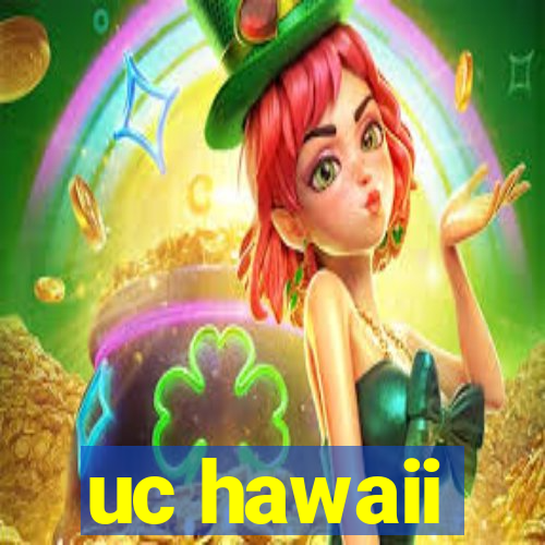 uc hawaii