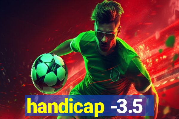 handicap -3.5