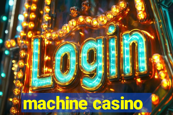 machine casino