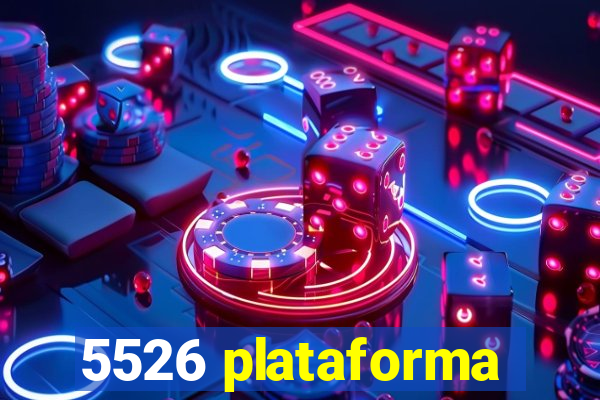 5526 plataforma